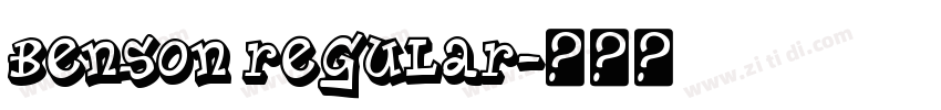 Benson Regular字体转换